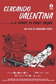 Cercando Valentina - Il mondo di Guido Crepax