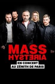 Mass Hysteria au Zénith de Paris