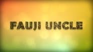 Fauji Uncle