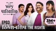 Relationship: The Rishta