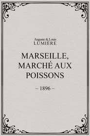 Marseille, Marché aux poissons