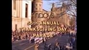 The 56th Annual Macy's Thanksgiving Day Parade