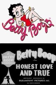 Honest Love and True
