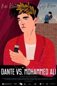 Dante vs. Mohammed Ali