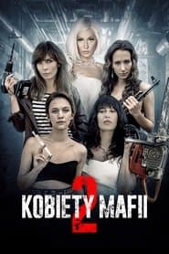 Kobiety mafii 2