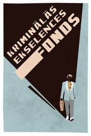 Kriminālās ekselences fonds