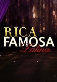 Rich, Famous, Latina