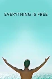 Everything Is Free