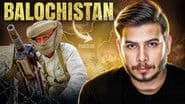 Balochistan Issue Explained