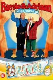 Bassie & Adriaan: In het Theater - LIVE!