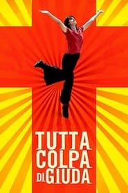 Tutta colpa di Giuda