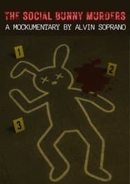 The Social Bunny Murders