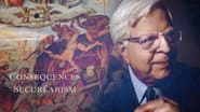 Consequences of Secularism, Part II