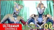 Z & Zero Voice Drama #06: Ultra Z Riser