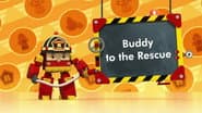 Buddy to the Rescue
