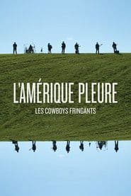 Les Cowboys Fringants - L’Amérique Pleure