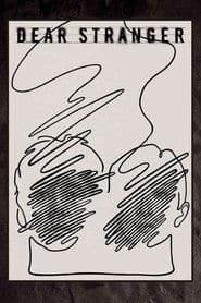 Dear Stranger