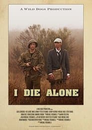 I Die Alone