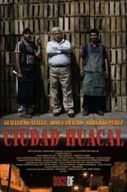 Ciudad Huacal