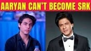 Aaryan doesn’t want to become like father SRK