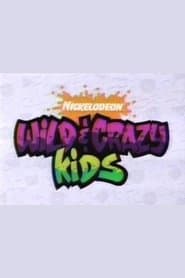 Wild & Crazy Kids