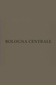 Bologna centrale