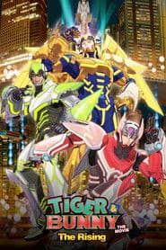 TIGER & BUNNY: The Rising