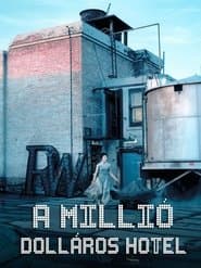 The Million Dollar Hotel