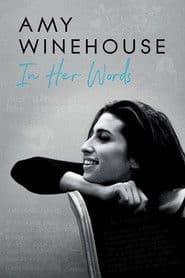 Amy Winehouse: In Her Own Words