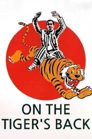 On the Tiger's Back