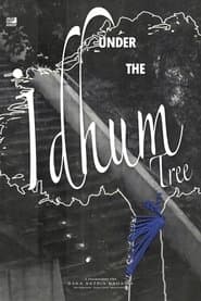 Under The Idhum Tree