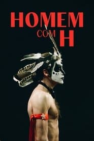 Homem com H