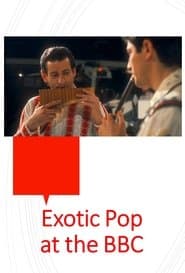 Exotic Pop at the BBC