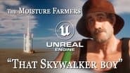 The Moisture Farmers - That Skywalker Boy