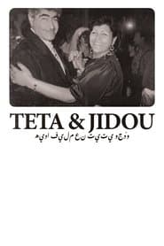 Teta & Jidou