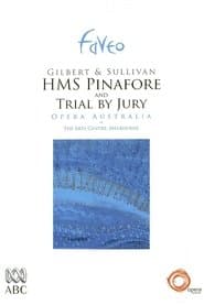 HMS Pinafore & Trial by Jury