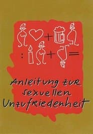 Anleitung zur sexuellen Unzufriedenheit
