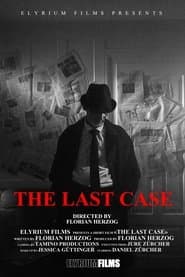 The Last Case