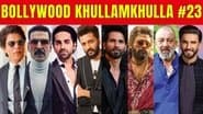 Bollywood Khullam Khulla 1