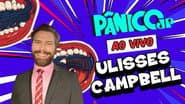 ULLISSES CAMPBELL | PÂNICO - 14/08/2025