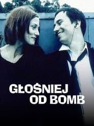 Głośniej od bomb