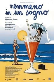 Nemmeno in un sogno