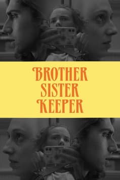 Brother Sister Keeper