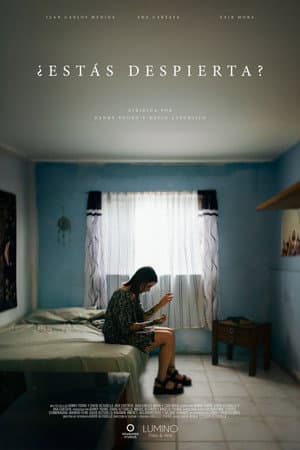 ¿Estás Despierta?