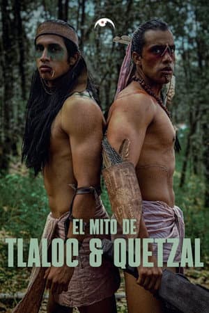 El Mito de Tláloc y Quetzal
