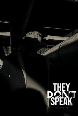 They Don't Speak