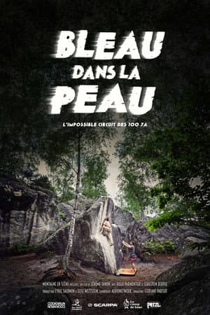 Bleau Dans La Peau