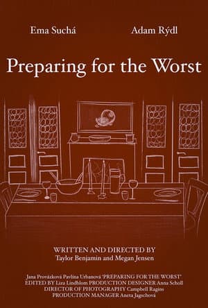 Preparing for the Worst