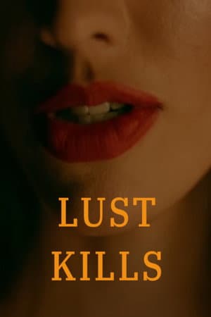 Lust Kills