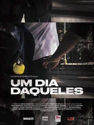 Um Dia Daqueles...